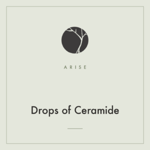 Drops of Ceramide